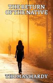 The Return of the Native (eBook, ePUB)