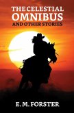 The Celestial Omnibus, and Other Stories (eBook, ePUB)