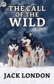 The Call of the Wild (eBook, ePUB) The Call of the Wild (eBook, ePUB)