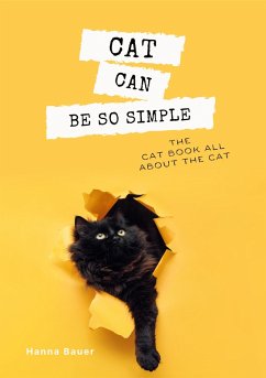 Cat can be so simple (eBook, ePUB) - Bauer, Hanna