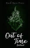 Out of Time (Destined Drabbles, #3) (eBook, ePUB) Out of Time (Destined Drabbles, #3) (eBook, ePUB)