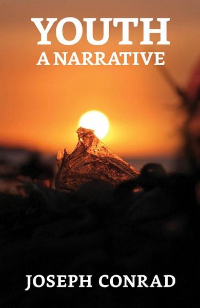 Youth, a Narrative (eBook, ePUB) Youth, a Narrative (eBook, ePUB)