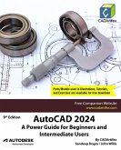 AutoCAD 2024: A Power Guide for Beginners and Intermediate Users (eBook, ePUB)