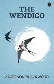 The Wendigo (eBook, ePUB)