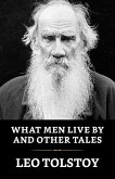 What Men Live By and Other Tales (eBook, ePUB)