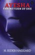 Ayesha, the Return Of She (eBook, ePUB) - Bild 1