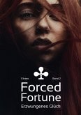 Forced Fortune (eBook, ePUB)