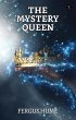 The Mystery Queen (eBook, ePUB) - Bild 1