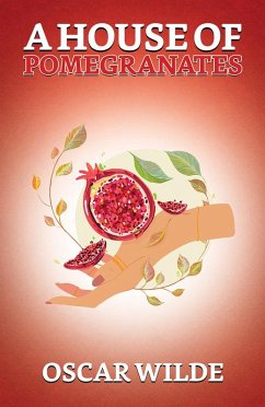 Cover A House of Pomegranates (eBook, ePUB)