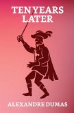 Ten Years Later (eBook, ePUB)