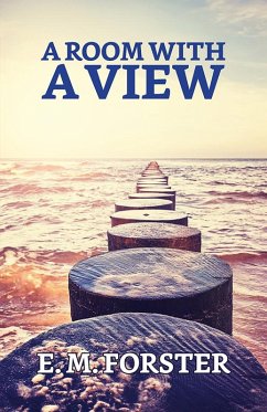 A Room with a View (eBook, ePUB) - Forster, E. M.