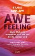 Awefeeling - Wenn Ehrfurcht innehalten... - Bild 1