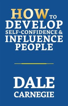 Cover How To Develop Self-Confidence & Influence People (eBook, ePUB)