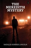 The Meredith Mystery (eBook, ePUB)