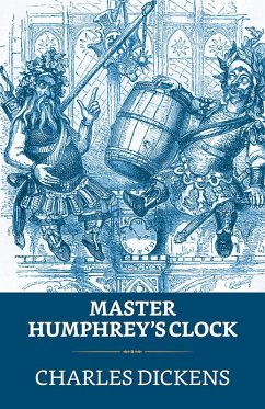 Master Humphrey's Clock (eBook, ePUB) - Dickens, Charles