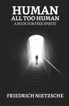 Cover Human, All Too Human: A Book for Free Spirits (eBook, ePUB)