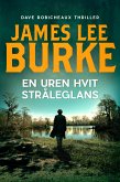 En uren, hvit stråleglans (eBook, ePUB)