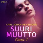 Emma 1: Suuri muutto – eroottinen novelli (MP3-Download)