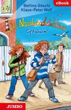 Die Nordseedetektive. Giftalarm [11] (eBook, ePUB) - Göschl, Bettina; Wolf, Klaus-Peter