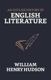 An Outline History of English Literature (eBook, ePUB)