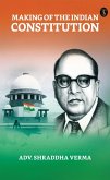 Making of the Indian Constitution (eBook, ePUB)