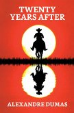 Twenty Years After (eBook, ePUB)