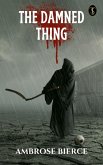 The Damned Thing (eBook, ePUB)