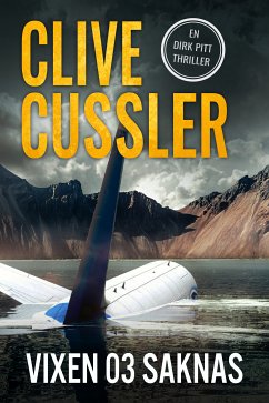 Vixen 03 saknas (eBook, ePUB) - Cussler, Clive