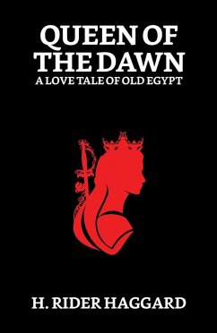 Cover Queen of the Dawn : A Love Tale of Old Egypt (eBook, ePUB)