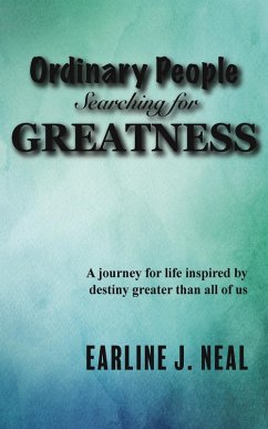 Cover Ordinary People Searching for Greatness (eBook, ePUB)