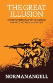 The Great Illusion (eBook, ePUB) The Great Illusion (eBook, ePUB)