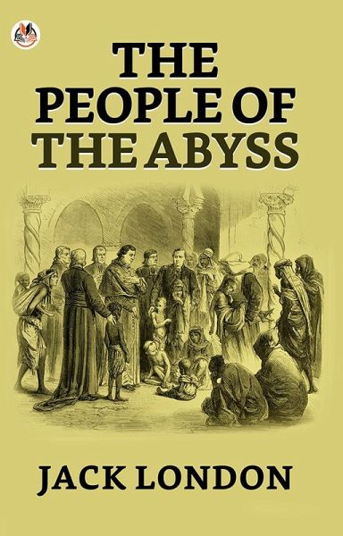 The People of the Abyss (eBook, ePUB) The People of the Abyss (eBook, ePUB)
