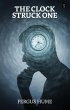 The Clock Struck One (eBook, ePUB) - Bild 1