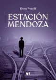 Estación Mendoza (eBook, ePUB)