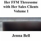 Her FFM Threesome with Her Sales Clients 1 (eBook, ePUB)