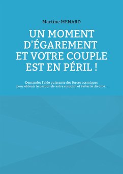 Un moment d'égarement et votre couple est en péril ! (eBook, ePUB) - Menard, Martine