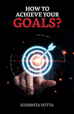 Cover How to Achieve your Goals? (eBook, ePUB)