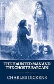 The Haunted Man and the Ghost's Bargain (eBook, ePUB)