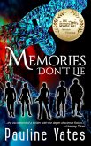 Memories Don't Lie (eBook, ePUB) Memories Don't Lie (eBook, ePUB)