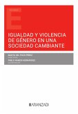 Igualdad y violencia de género en una sociedad cambiante (eBook, ePUB)