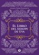 El Libro del Arrope de Uva (eBook, ePUB) - Bild 1