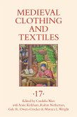 Medieval Clothing and Textiles 17 (eBook, PDF)