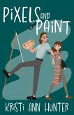 Pixels and Paint (Trinket Sisters, #1) (eBook, ePUB)