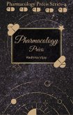 PharmacologyPrécis (pharmacology précis series, #4) (eBook, ePUB) PharmacologyPrécis (pharmacology précis series, #4) (eBook, ePUB)