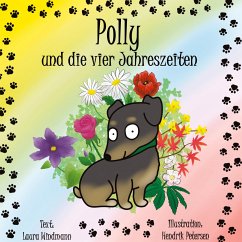 Polly und die vier Jahreszeiten - Petersen, Hendrik;Windmann, Laura