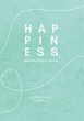 happiness manufactured - Bild 1