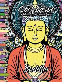 Cool Down   Malbuch für Erwachsene: Buddha - Herpers, York P.