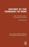 History of the Conquest of Peru