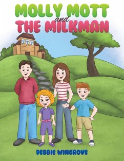 Molly Mott and the Milkman - Wingrove, Debbie