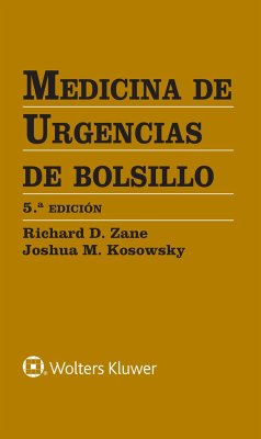 Medicina de urgencias de bolsillo - Zane, Richard D.; Kosowsky, Joshua M.